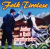 Folk Tirolese: Jodler & Balli Caratteristici / Various cd