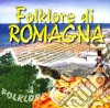 Folklore Di Romagna / Various cd