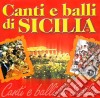 Canti E Balli Di Sicilia / Various cd