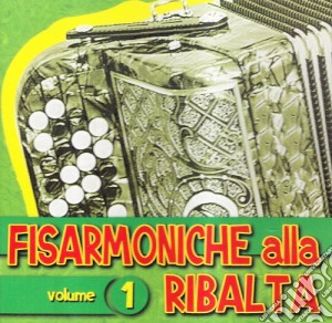 Fisarmoniche Alla Ribalta Vol. 1 / Various cd musicale
