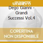 Dego Gianni - Grandi Successi Vol.4 cd musicale di Gianni Dego
