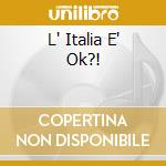 L' Italia E' Ok?! cd
