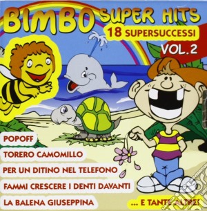 Bimbo Super Hits Vol.2 / Various cd musicale