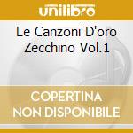 Le Canzoni D'oro Zecchino Vol.1 cd