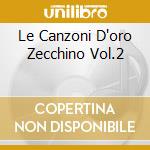 Le Canzoni D'oro Zecchino Vol.2 cd