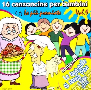 16 Canzoncine Per Bambini #09 / Various cd musicale di AA.VV.