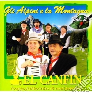 El Canfin - Gli Alpini E La Montagna cd musicale di EL CANFIN