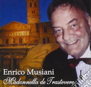 Enrico Musiani - Madonnella De Trastevere cd musicale di MUSIANI ENRICO