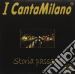 Cantamilano (I) - Storia Passada cd
