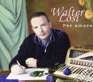 Walter Losi - Per Amore cd musicale di LOSI WALTER