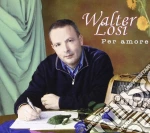Walter Losi - Per Amore cd