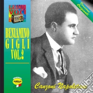 Beniamino Gigli - Canzoni Napoletane cd musicale di Beniamino Gigli