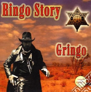 Ringo Story - Gringo cd musicale di RINGO STORY