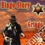 Ringo Story - Gringo
