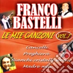 Franco Bastelli - Le Mie Canzoni #07 cd