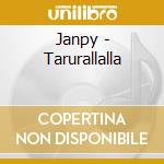 Janpy - Tarurallalla cd musicale di Janpy