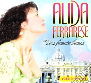 Alida Ferrarese - Una Fumata Bianca (Cd+Dvd) cd musicale di Alida Ferrarese