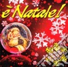 E' Natale / Various cd