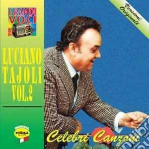 Luciano Tajoli - Celebri Canzoni #02 cd musicale di Luciano Tajoli