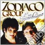Zodiaco Group - E' Un Incantesimo