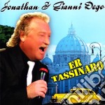 Jonathan & Gianni Dego - Er Tassinaro