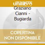 Graziano Cianni - Bugiarda cd