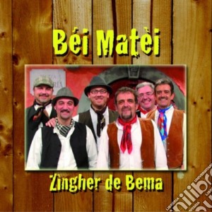 Bei Matei - Zingher De Bema cd musicale di BEI MATEI