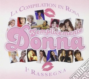 Semplicemente Donna cd musicale di AA.VV.