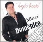 Mister Domenico - Angelo Biondo