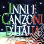 Inni E Canzoni D'Italia / Various cd