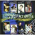 I magnifici otto della fisarmonica cd