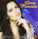 Mercuri Giusy - Miracolo D'Amore