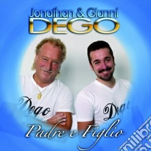 Jonathan & Gianni Dego - Padre E Figlio cd musicale di Dego johnatan & dego