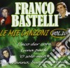 Franco Bastelli - Le Mie Canzoni #10 cd