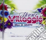Villaggio Mania - Balli Di Gruppo cd