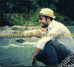 Michele Rodella - Sulla Riva Del Fiume cd musicale di Michele Rodella