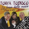 Tonya Todisco - La Forza Della Musica cd