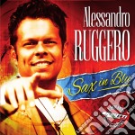 Alessandro Ruggero - Sax In Blu