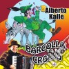 Alberto Kalle - Barcollo Ma Non Crollo cd