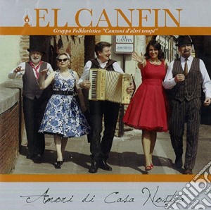 Canfin (El) - Amori Di Casa Nostra cd musicale di Canfin El