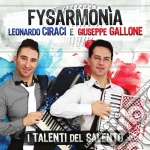 Leonardo Ciraci E Giuseppe Gallone - Fysarmonia cd