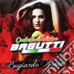 Orchestra Bagutti - Bugiardo Amore