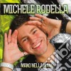 Michele Rodella - Mano Nella Mano cd