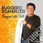Ruggero Scandiuzzi - Canzone Alla Vita cd