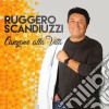 Ruggero Scandiuzzi - Canzone Alla Vita cd