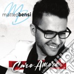 Matteo Bensi - Caro Amore