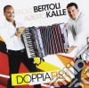 Paolo Bertoli / Alberto Kalle - Doppia Fisa cd