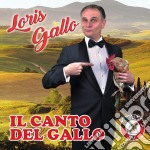 Loris Gallo - Il Canto Del Gallo