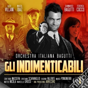Orchestra Bagutti - Gli Indimenticabili Vol.1 cd musicale di Orchestra Bagutti