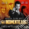 Orchestra Bagutti - Gli Indimenticabili Vol.1 cd